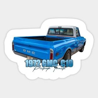 1972 GMC C10 Pickup Truck Sticker